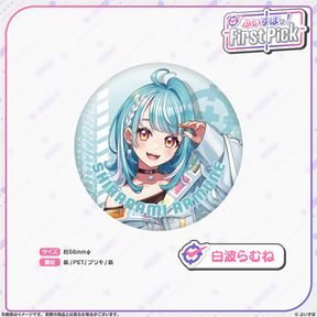 ぶいすぽっ！First Pick　缶バッジ