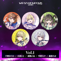 VSPO! SHOWDOWN2026　ランダム缶バッジ＆コンプリートBOX Vol.1~5